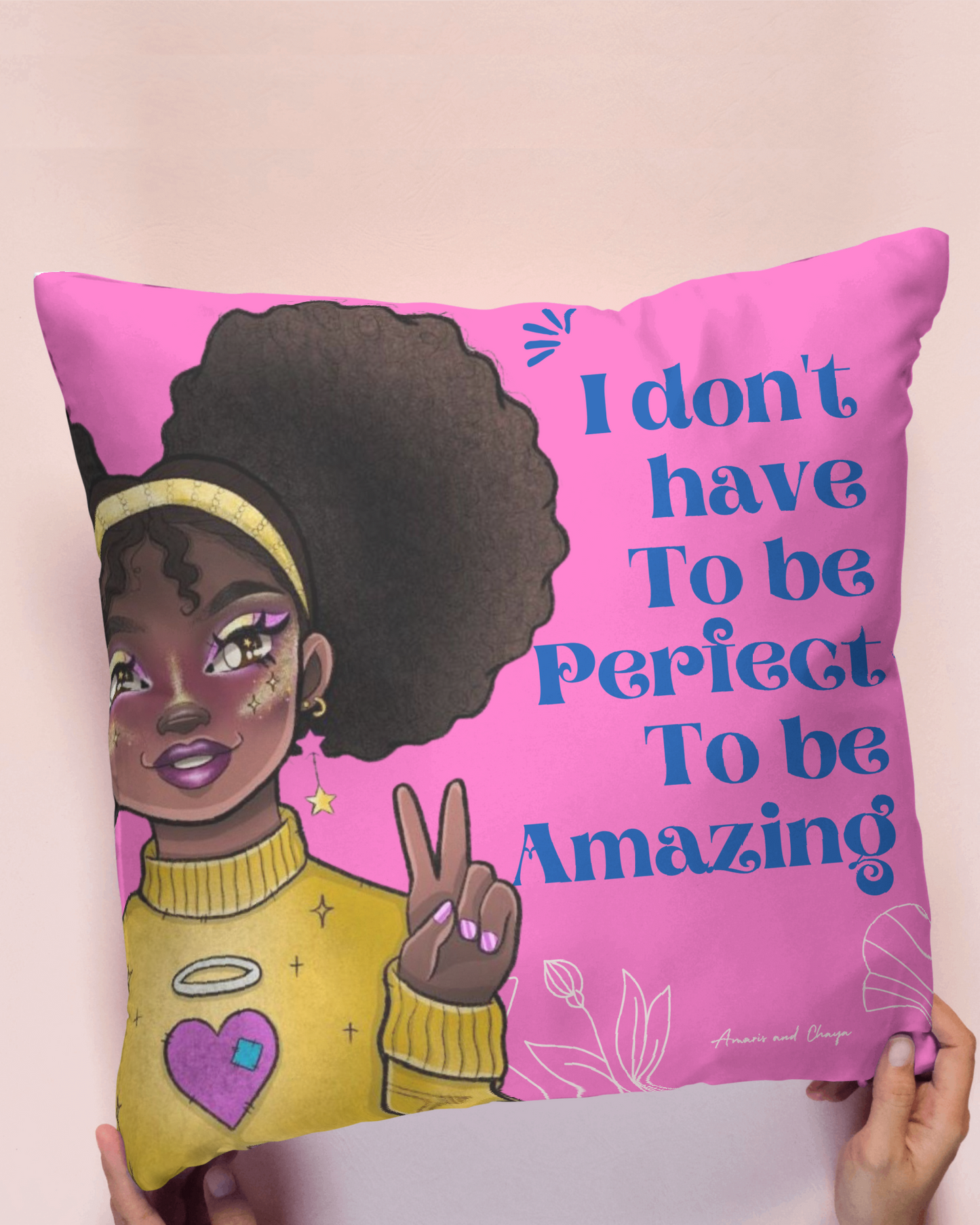 I don't have to be perfect Affirmation Cushion - Amaris