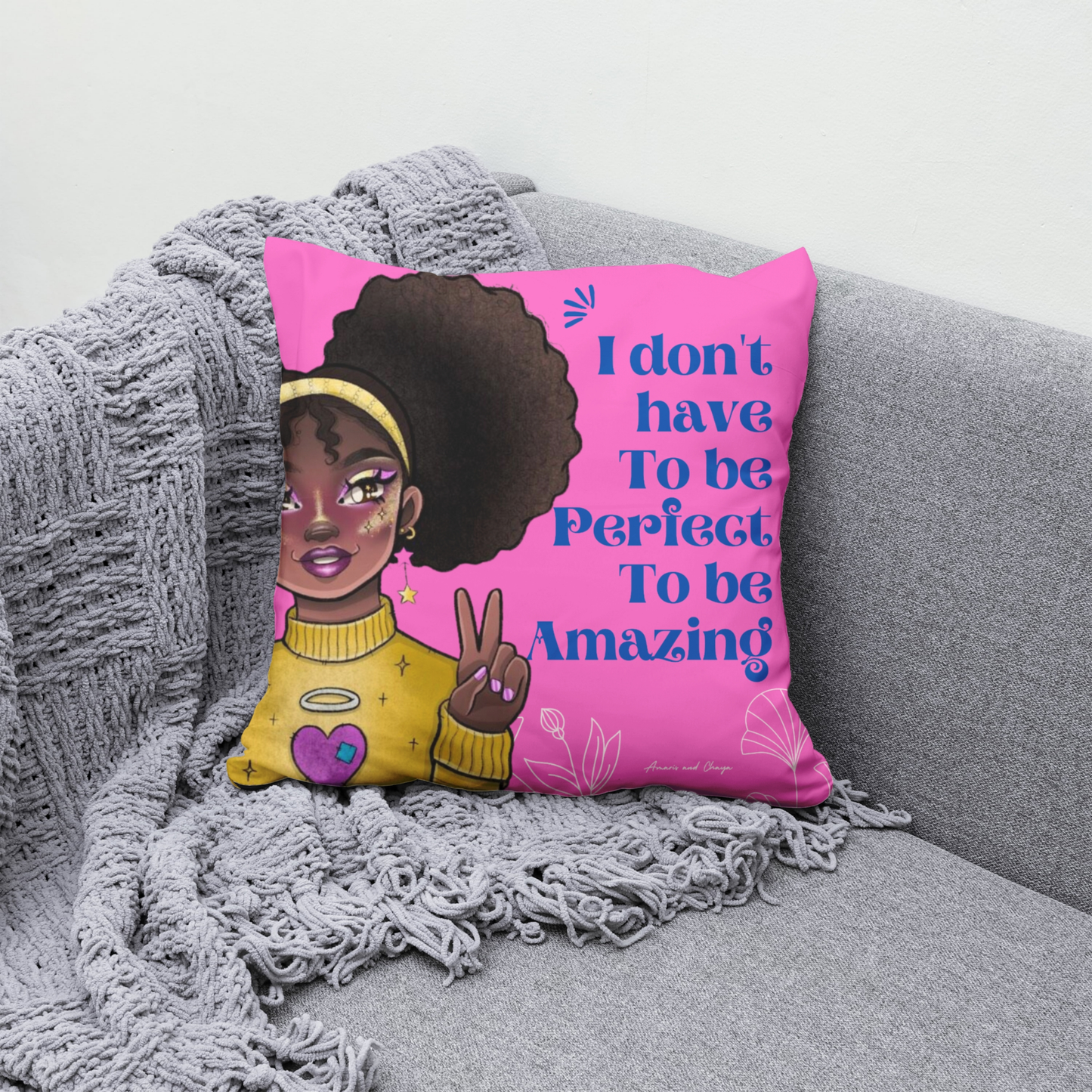 I don't have to be perfect Affirmation Cushion - Amaris