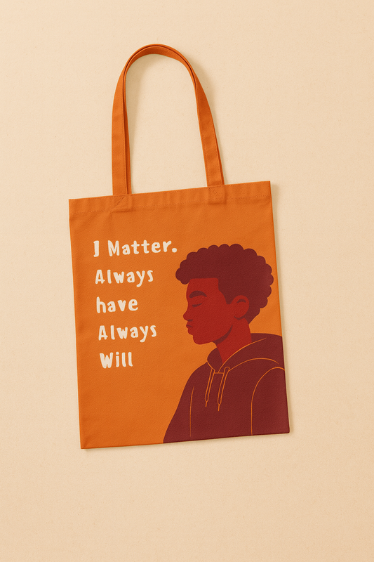 I Matter Tote Bag