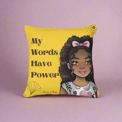 My Words have Power Affirmation Cushion - Chaya