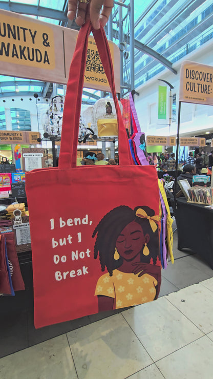 I Bend But I Do Not Break Tote Bag