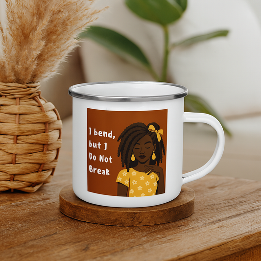 Bend not Break Affirmation Enamel Mug