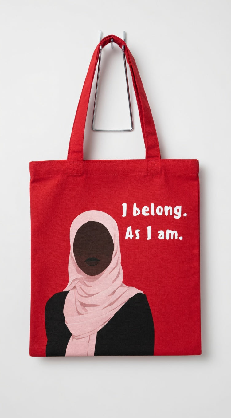 I Belong as I am Tote Bag