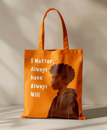 I Matter Tote Bag