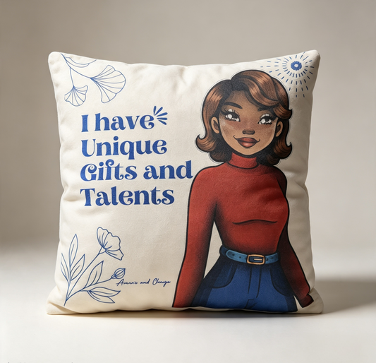 I have Unique Affirmation Cushion